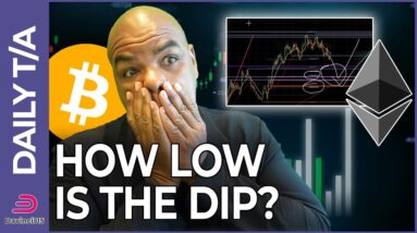 BITCOIN & ETHEREUM BEARS ARE LIVING WELL AND HOW LOW CAN WE GO!!!