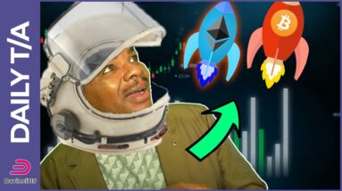 BITCOIN & ETHEREUM HAVE LEFT ORBIT, NEXT STOP MOON LANDING!