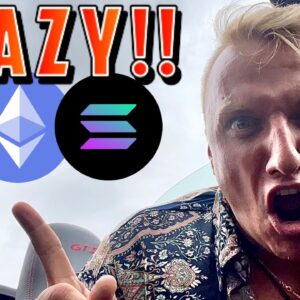 BITCOIN, ETHEREUM & SOLANA!!!!!!!!!!!! THIS IS CRAZY!!!!!!!!!!!!!!!!