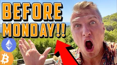 BITCOIN & ETHEREUM!!!!!!!!!!!! WATCH THIS BEFORE MONDAY!!!!!!!!!!!!!!!