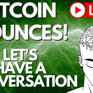 BITCOIN LIVE | LET'S HAVE A CONVERSATION | AUGUST 04