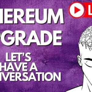 ETHEREUM LIVE |  UPGRADE LET'S GO | AUGUST 05