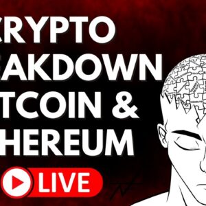 CRYPTO LIVE BREAKDOWN. BITCOIN SETTING UP?
