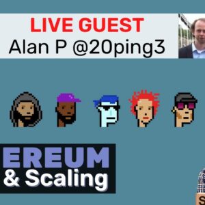 LIVE Q&A w/ Ethereum Expert - Scaling & NFTs