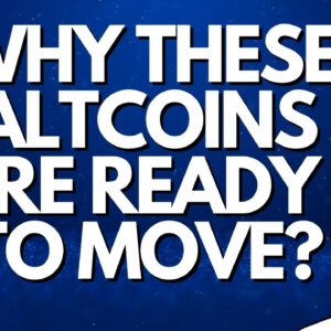 🚨 These ALTCOINS Are Ready To Break!!!🚨  (Don't Miss Out)