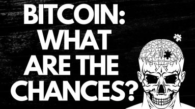 WHAT ARE THE CHANCES BITCOIN GOES TO.....???