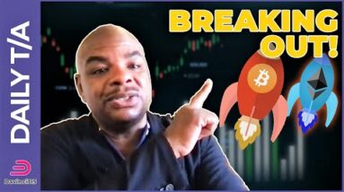 BITCOIN & ETHEREUM - BREAKING OUT NOW! [what to do next]
