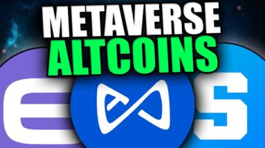 TOP METAVERSE ALTCOINS TO 10X