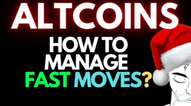 ALTCOINS That Make Fast Moves. (What To Look Out For)
