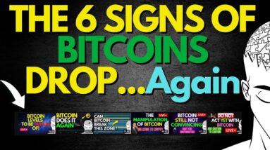 The 6 Signs Of BITCOINS DROP (Crypto Trading Strategies)