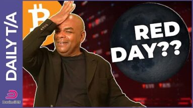 BITCOIN & ETHEREUM MAY HAVE A CRAZY RED DAY!!!! [What to do?!?]