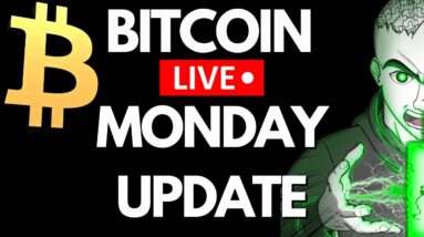BITCOIN - MONDAY NIGHT UPDATE
