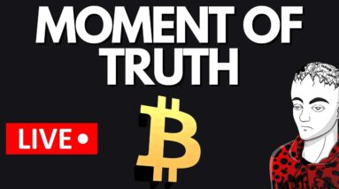 BITCOIN: The Moment Of Truth (Crypto World Waits)