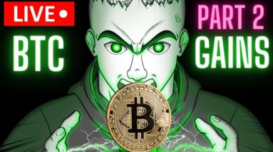 BITCOIN GAINS PART 2