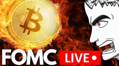 BITCOIN: FOMC LIVE!!!