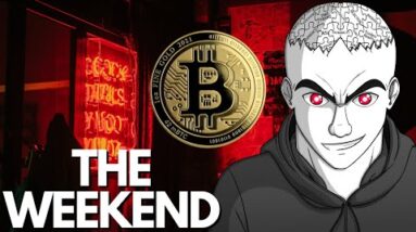 BITCOIN: The Weekend (What To Expect)