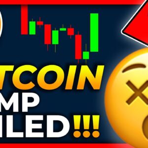 BITCOIN DUMP FAILED HARD TODAY!!!! [brutal!!] BITCOIN PRICE PREDICTION 2022 // BITCOIN NEWS TODAY