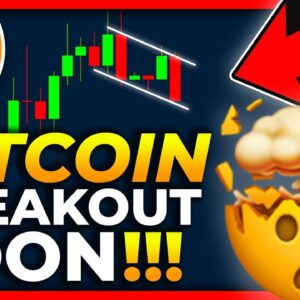 BITCOIN BREAKOUT IS IMMINENT SOON!!!! [be ready] BITCOIN PRICE PREDICTION 2022 // BITCOIN NEWS TODAY