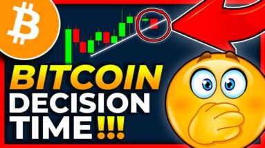 BITCOIN DECISION TIME IS NOW!!!! [urgent!!] BITCOIN PRICE PREDICTION 2022 // BITCOIN NEWS TODAY
