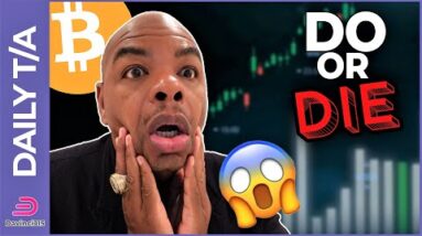 BITCOIN & ETHEREUM ITS DO OR DIE TIME!