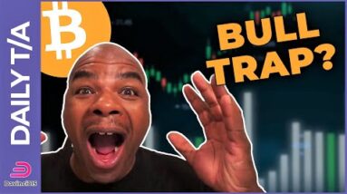 BITCOIN & ETHEREUM YOU CAN LOOK NOW!!! [is it bull trap?]