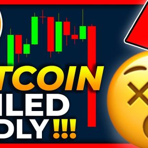 BITCOIN FAILED BADLY TODAY!!!! [breakdown!!] BITCOIN PRICE PREDICTION 2022 // BITCOIN NEWS TODAY