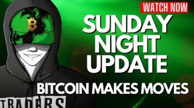 BITCOIN LIVE: Sunday Night Update (Bitcoin Making Moves)