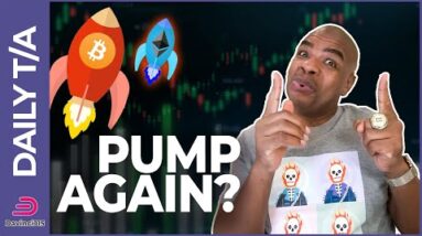BITCOIN & ETHEREUM WILL PUMP AGAIN!!! [how soon?]