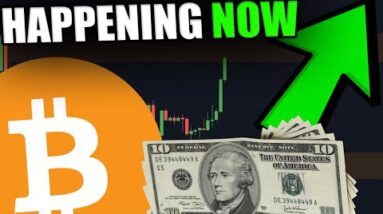 BITCOIN.... IT IS HAPPENING NOW!