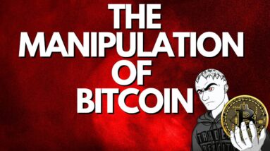 The Manipulation Of BITCOIN