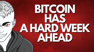 BITCOIN May Struggle... What To Expect