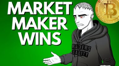 BITCOIN:  WHY The Market Maker WON...
