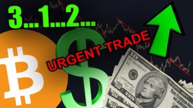 URGENT: BIG BITCOIN MOVE IN 2 HOURS [My Trade Revealed..]
