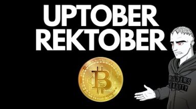 Bitcoin And The Markets (Uptober/Rektober)