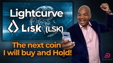 Lightcurve - Lisk (LSK) The next coin I will buy and Hold!