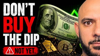 DON'T BUY THE DIP - YET