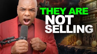 THEY’RE NOT SELLING!!!