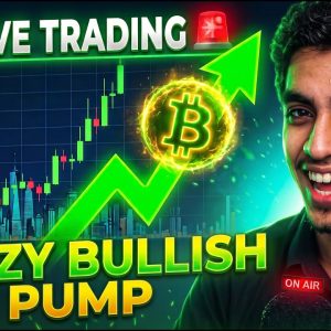 Alert🚨 Bitcoin Crazy Bullish Pump (Live Trading)