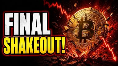 FINAL SHAKEOUT Will Wipe You Out!