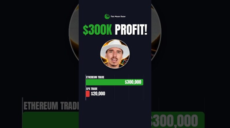 MY $300K ETH TRADE !!!!