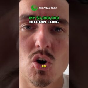 MY $3M BITCOIN LONG !!!!